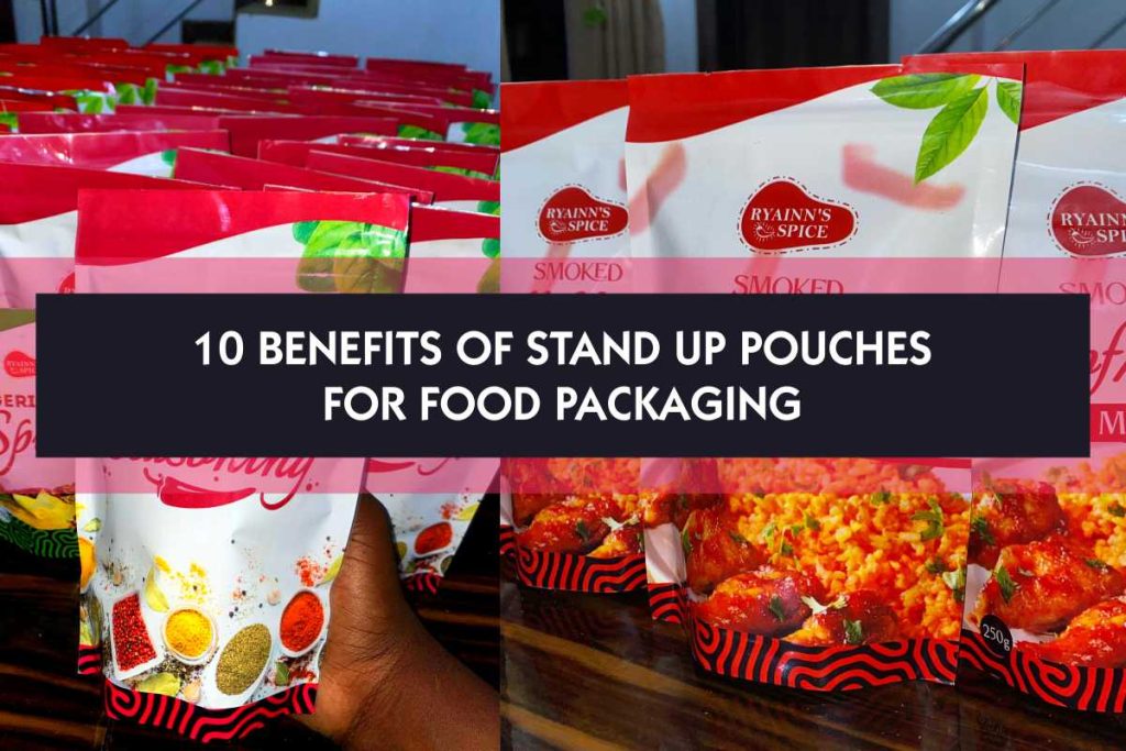 Benefits of Stand Up Pouches for Food Packaging