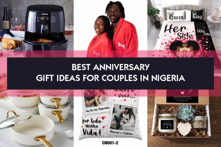 Best Anniversary Gift Ideas for Couples in Nigeria