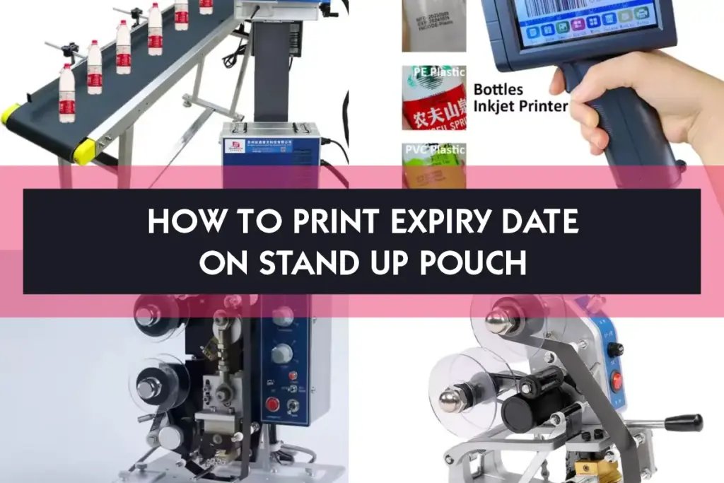 How To Print Expiry Date On Stand Up Pouch 1