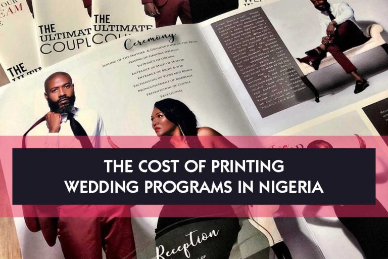 The Cost Of Printing Wedding Programs In Nigeria