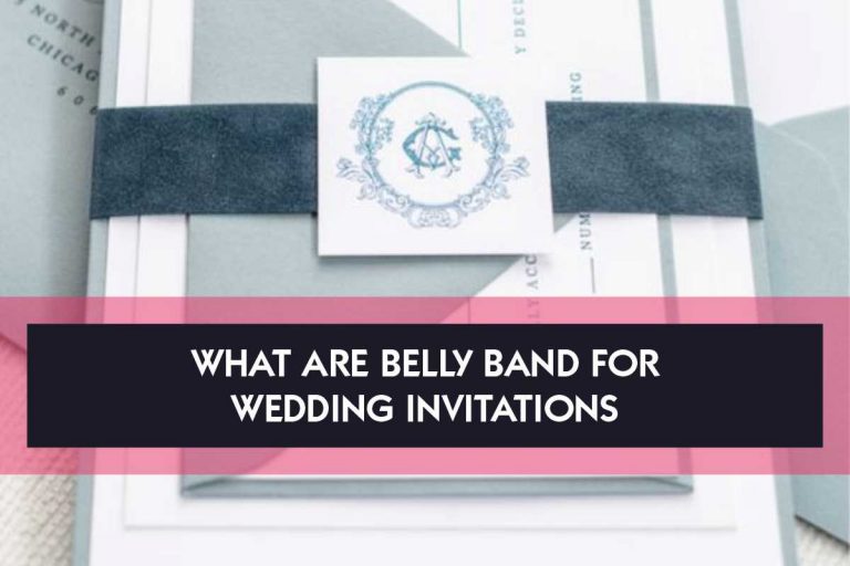 What Are Belly Band For Wedding Invitations